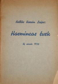 Hollós Korvin Lajos: Harmincas évek. Új versek. 1936