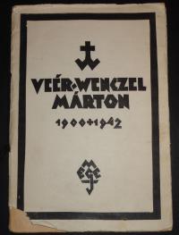 Radványi Károly: Veér-Wenczel Márton kisgrafikái 1900-1942. Írta és összeállította Radványi Károly