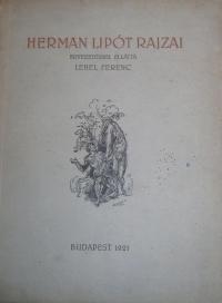 Lehel Ferenc: Herman Lipót rajzai