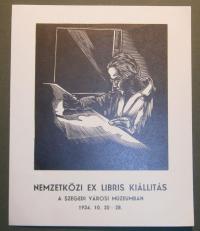 Buday György: Nemzetközi Ex Libris Kiállítás a szegedi Városi Múzeumban. 1934